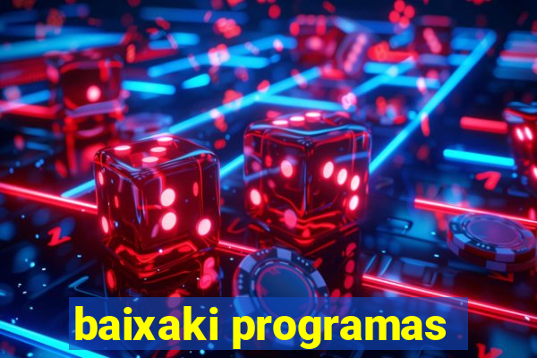 baixaki programas